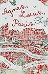 Agnes, Louis, Paris