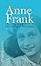 Anne Frank: Das Tagebuch eines jungen Mädchens (German Edition)