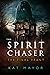The Spirit Chaser The Final Haunt by Kat Mayor