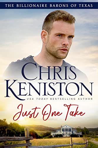 Just One Take (Billionaire Barons of Texas, #4)