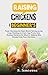 Raising Chickens for Beginners by R. Jamieson