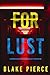 For Lust (Morgan Cross #3)