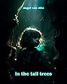 In The Tall Trees