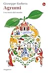 Agrumi: Una stori...