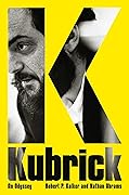Kubrick: An Odyssey