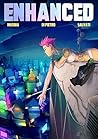 ENHANCED - A Cyberpunk Graphic Novel - Vol.1 by Simone  Masina