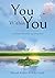 You Within You - A Journey ...