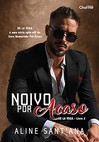 Noivo por acaso (De La Vega #2)