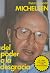 Michelsen, del poder a la d...