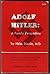 Adolf Hitler: A family perspective