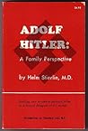 Adolf Hitler: A family perspective