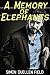 A Memory of Elephants