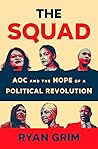 The Squad: AOC an...