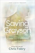 Saving Grayson