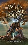 The Wind at Oak Hollow by Melissa Widmaier