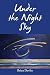 Under the Night Sky by Brian Devlin