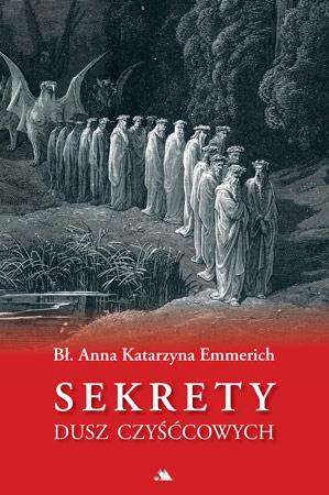 Sekrety dusz czyśćcowych (Hardcover)