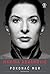Marina Abramović. Pokonać mur. Wspomnienia