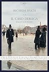 Il caso Deruga