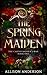 The Spring Maiden (The Cart...