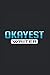 Okayest Writer Notebook by Joshua Mitchell