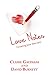 Love Notes: Creating Love T...
