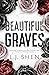 Beautiful Graves