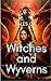 Tales of Witches and Wyverns by S. Ramsey