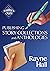Publishing Story Collections and Anthologies by Rayne Hall