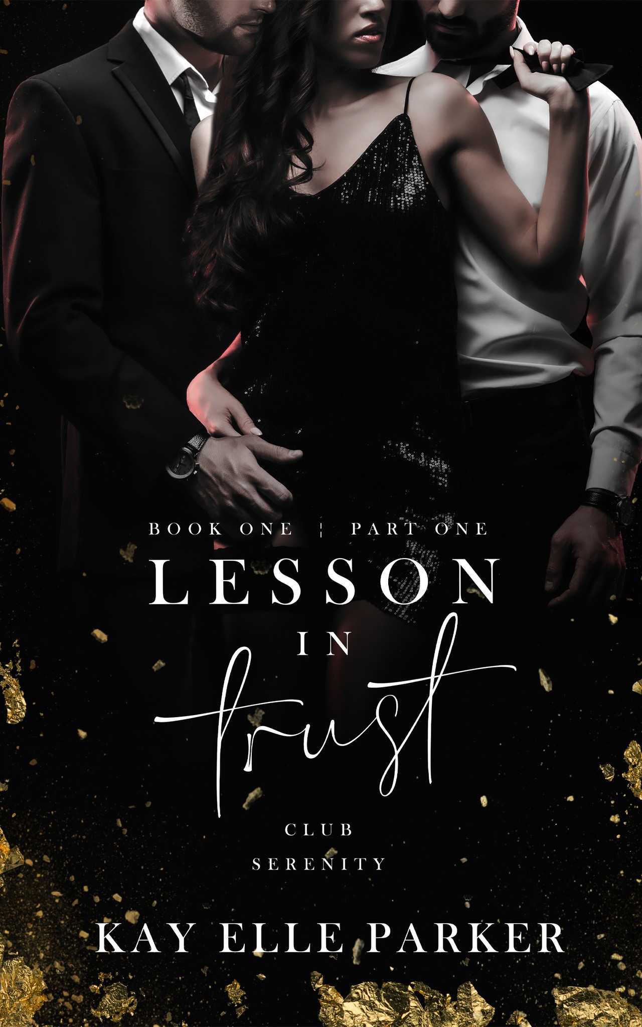 Lesson in Trust: Part One (Club Serenity #1)