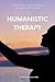 Humanistic Therapy: From Cr...