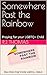 Somewhere Past the Rainbow by R.J. Thomas
