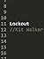 Lockout by Kit Walker