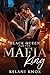 Black Queen for the Mafia King by Kelani Knox