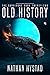 Old History (The Survivors, #22)