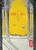 Meläg II: Balikbayan