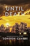 Until Death (Neighborhood Nightmares, #2)