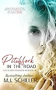 Pitchfork in the Road