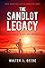 The Sandlot Legacy by Walter Beede