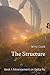The Structure: Book 1 Advan...