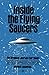 Inside the Flying Saucers