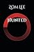 Hunted: Hunter by name hunt...
