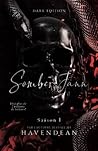 Les Somber Jann by Cynthia Havendean