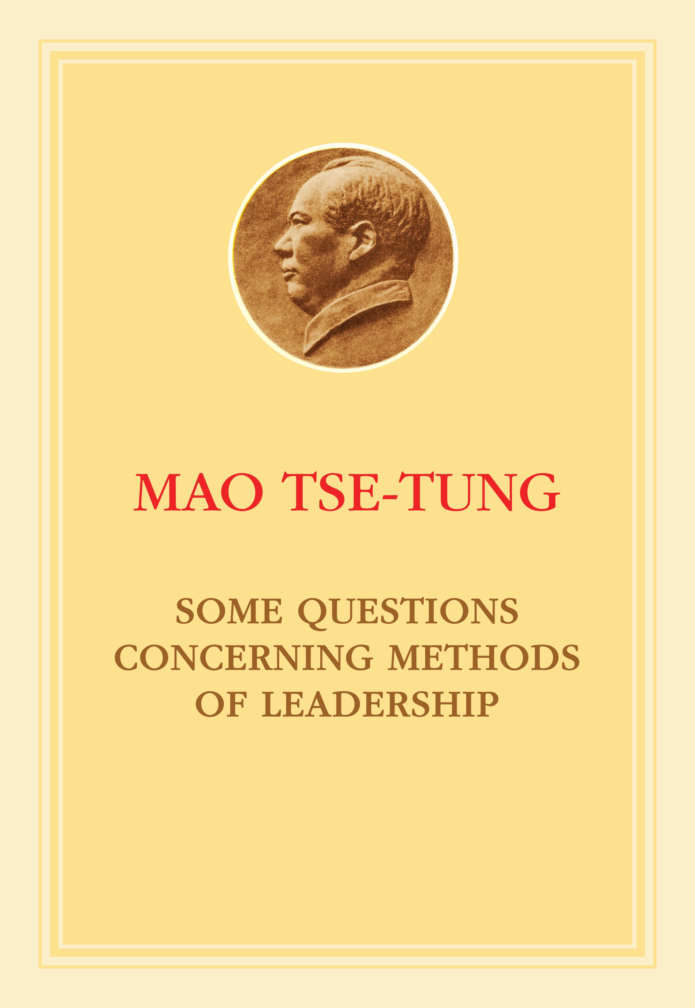 Some Questions Concerning Methods of Leadership (Paperback)