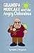 Grandpa Mudcake and the Ang...