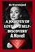 A Journey Of Love And self-...
