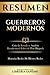 Resumen: Guerreros Modernos...