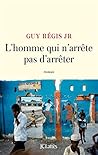 L'homme qui n'arr...