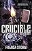 Crucible (Born to Sin #1)