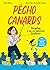 Pécho Canards - Décryptage d'une vie amoureuse tumultueuse: Avec les analyses psy de Liliane Holstein (Mango Society) (French Edition)